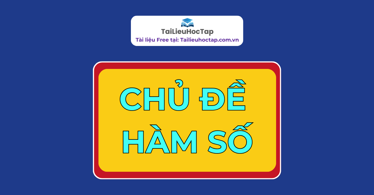 Tài liệu TSA | Chủ đề hàm số tsa